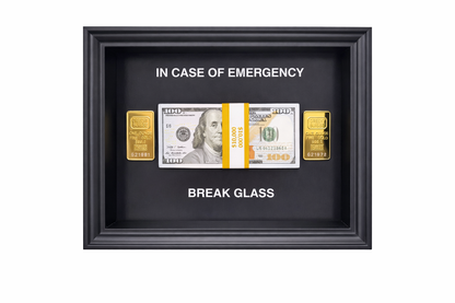 SASHIRY - In case of emergency, Break Glass for Gold & Dollars